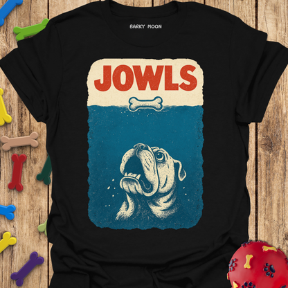 Jowls T-Shirt