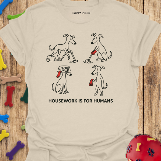 Housework T-Shirt