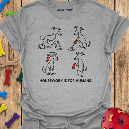 Housework T-Shirt