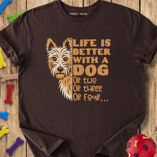 Life Is Better T-Shirt