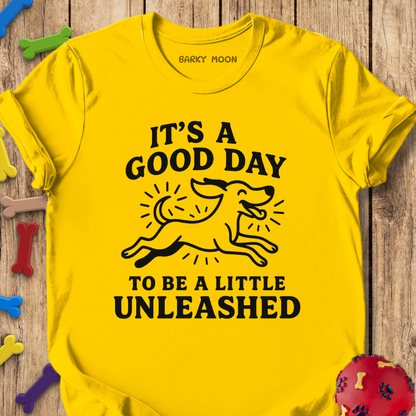A Little Unleashed T-Shirt