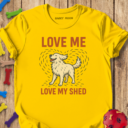 Love My Shed T-Shirt