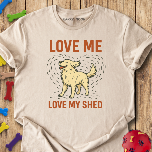 Love My Shed T-Shirt