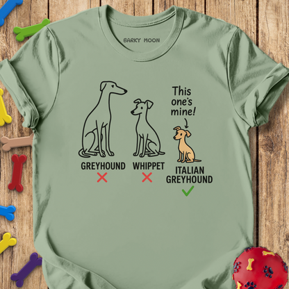 This One’s Mine T-Shirt