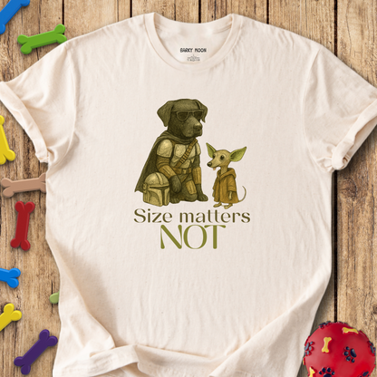Size Matters Not T-Shirt