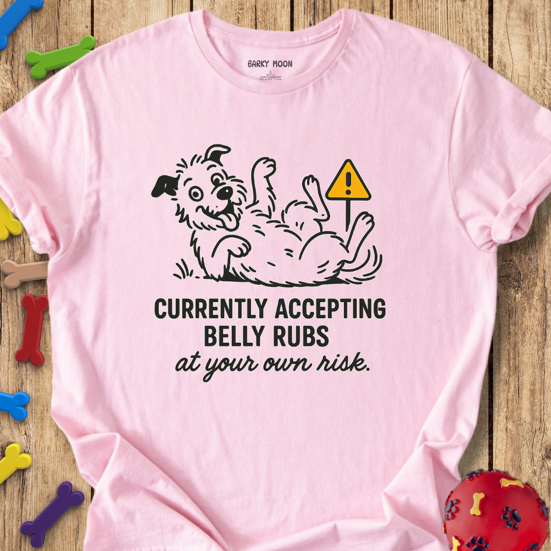 Belly Rubs T-Shirt