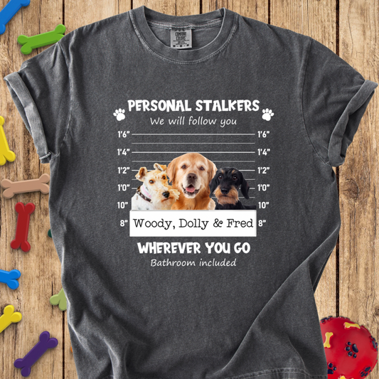 Personal Stalker T-shirt