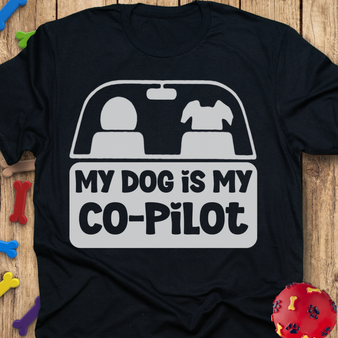 My Co-Pilot T-Shirt