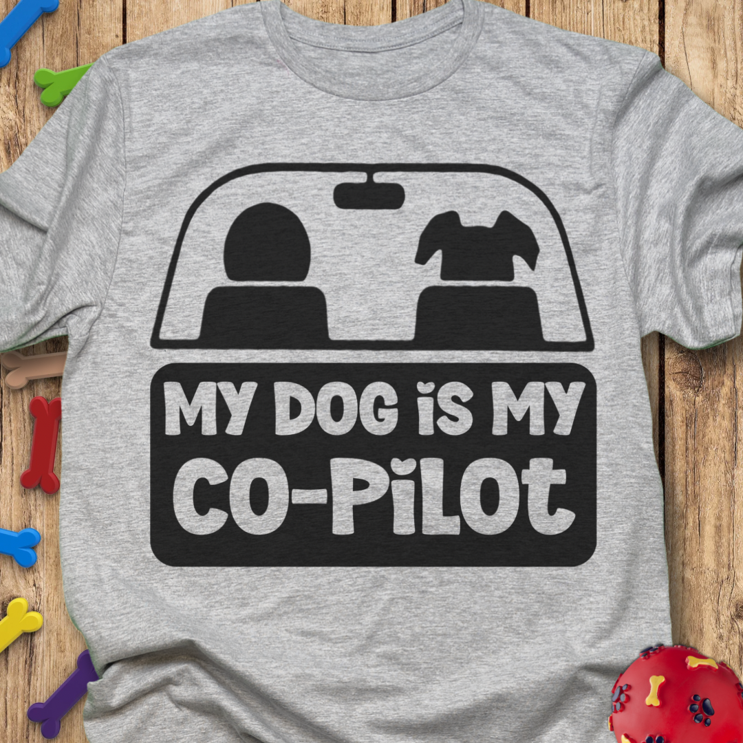 My Co-Pilot T-Shirt