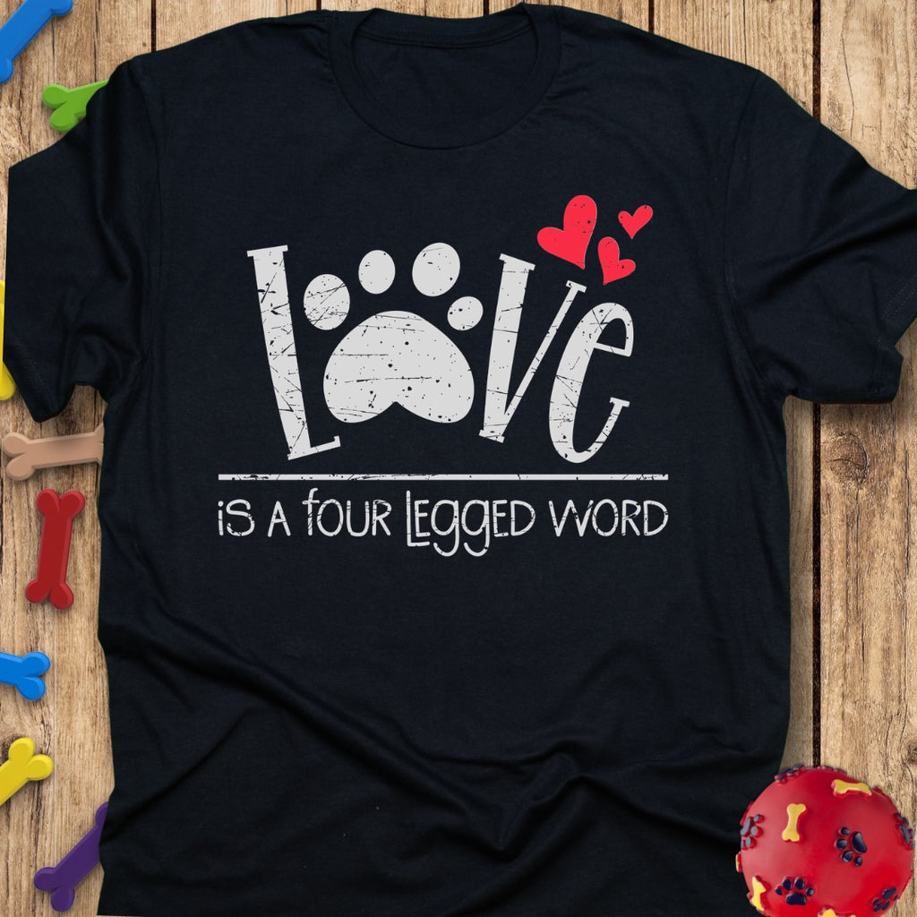 Four Legged Word T-Shirt