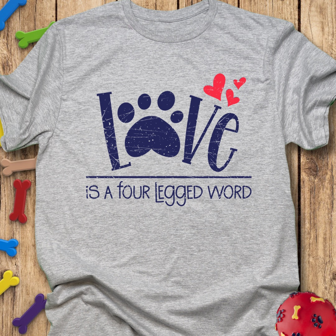 Four Legged Word T-Shirt
