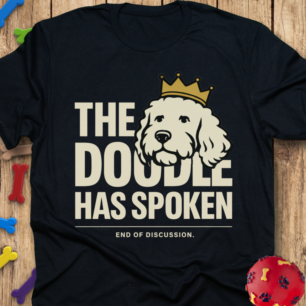 Has Spoken T-Shirt
