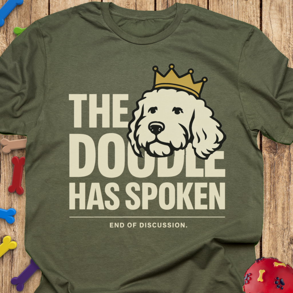 Has Spoken T-Shirt