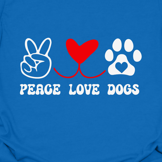 Peace Love Dogs Tee