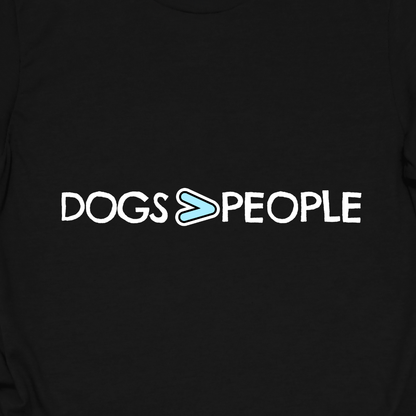 Dogs > People Tee