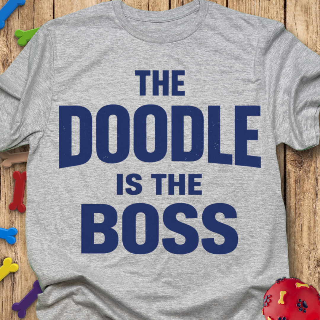 Is The Boss T-Shirt
