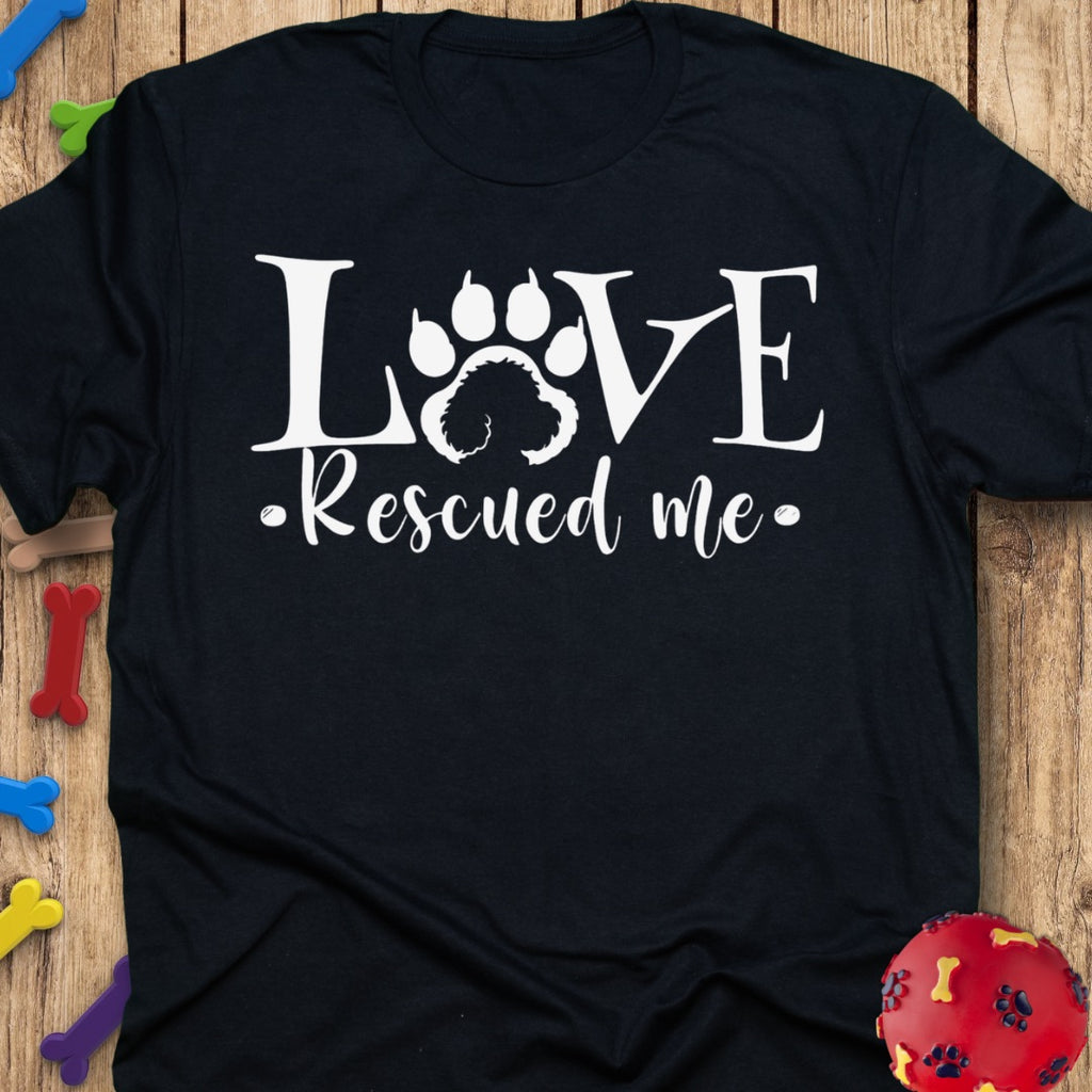 Love Rescued Me T-Shirt