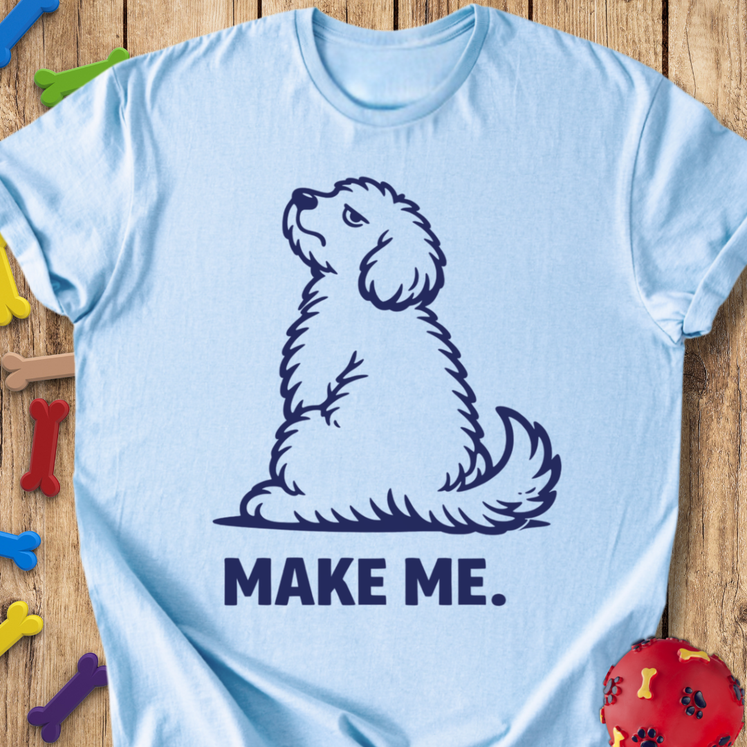 Make Me T-Shirt