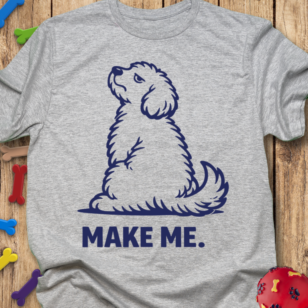 Make Me T-Shirt