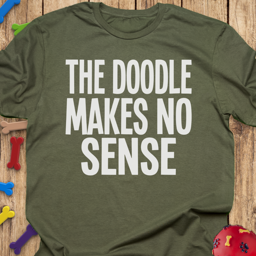 No Sense T-Shirt
