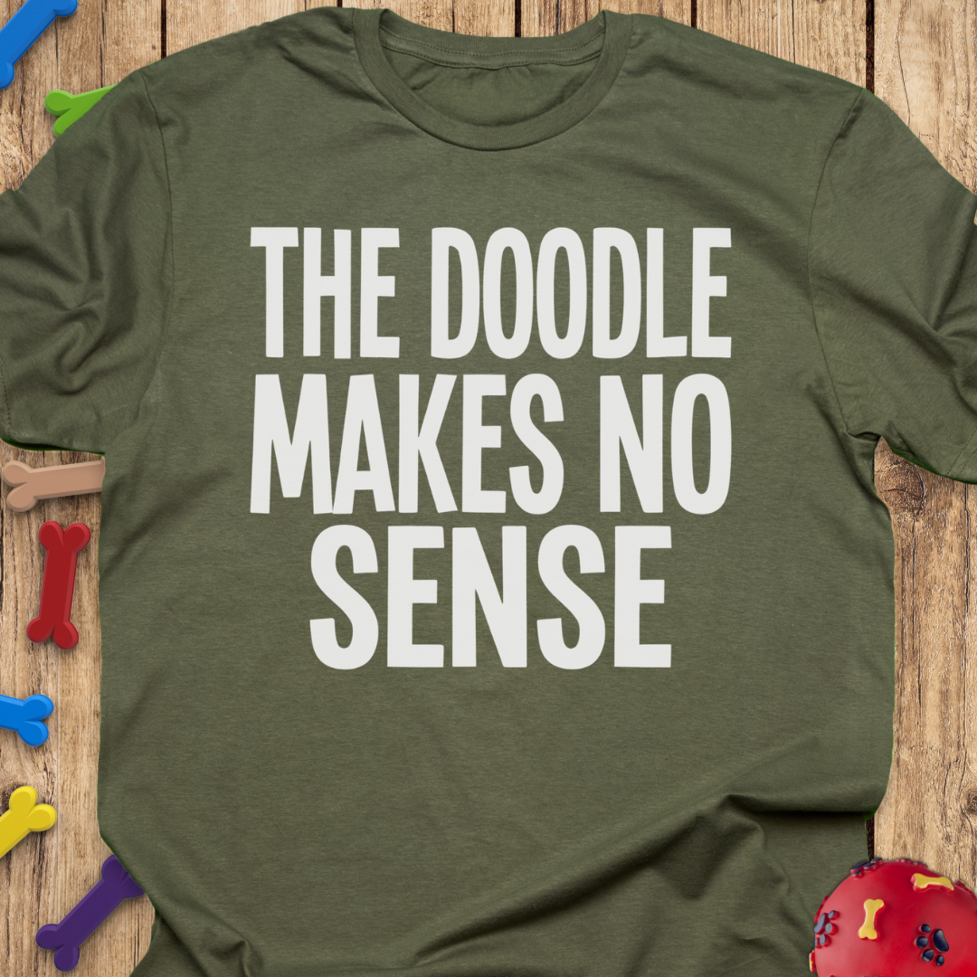 No Sense T-Shirt
