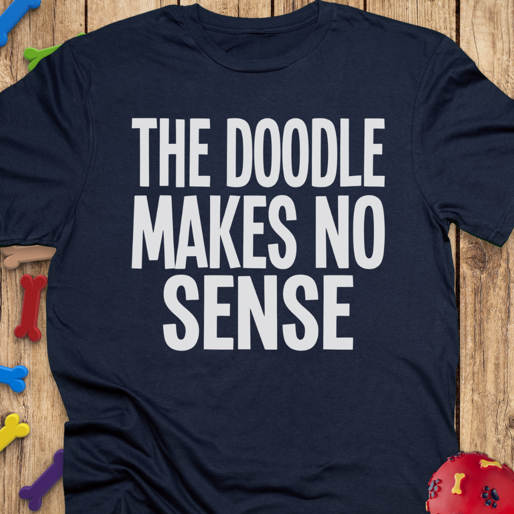 No Sense T-Shirt