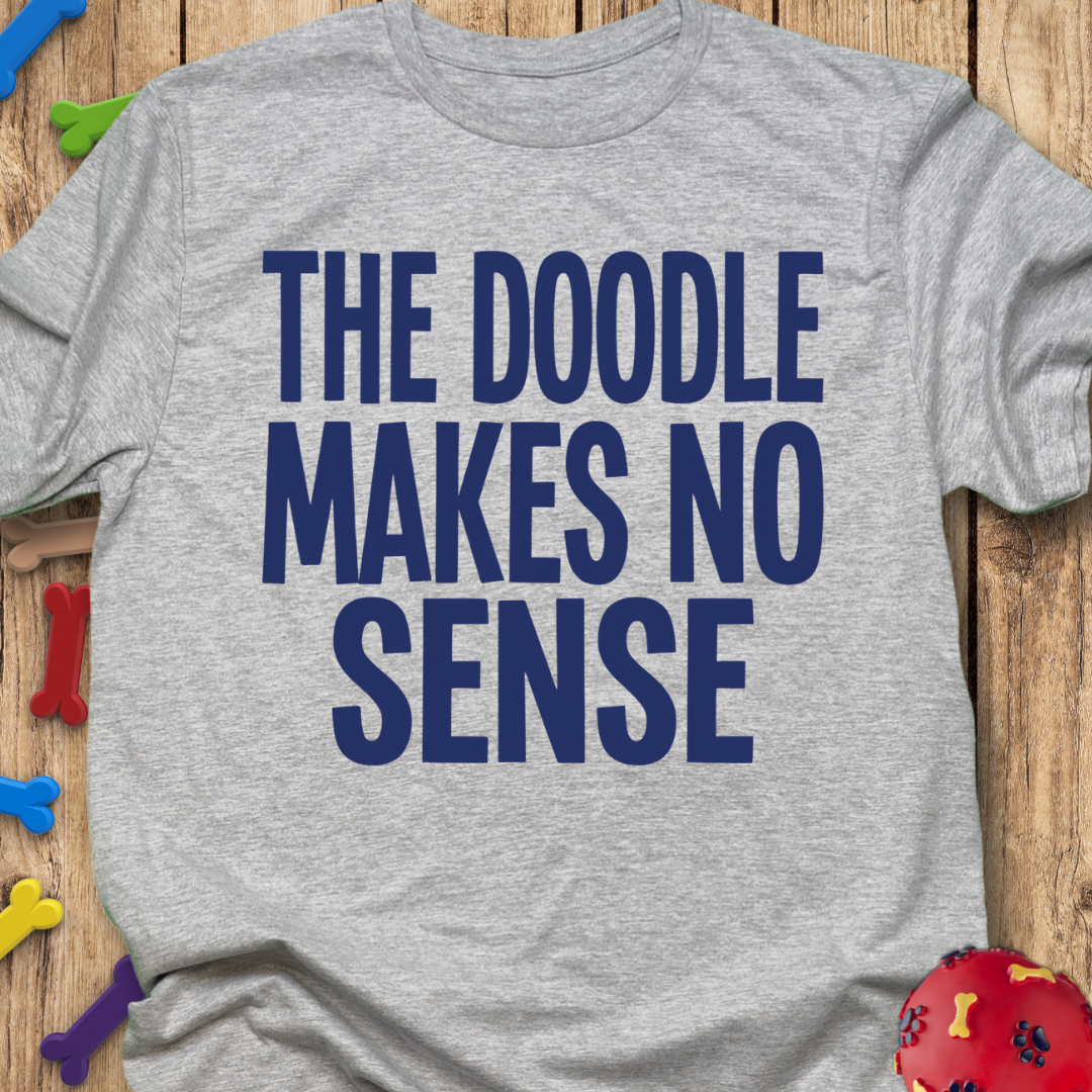 No Sense T-Shirt