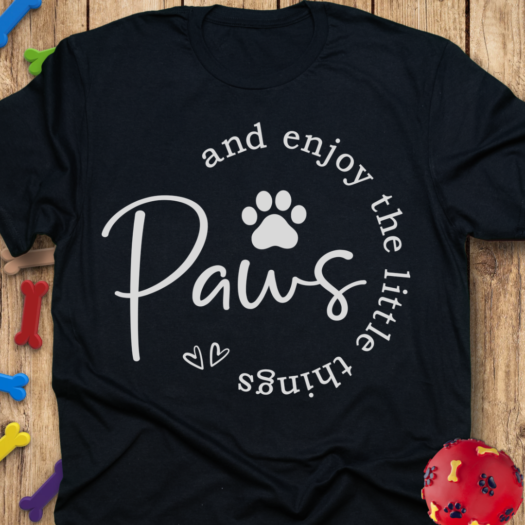 Paws & Enjoy T-Shirt