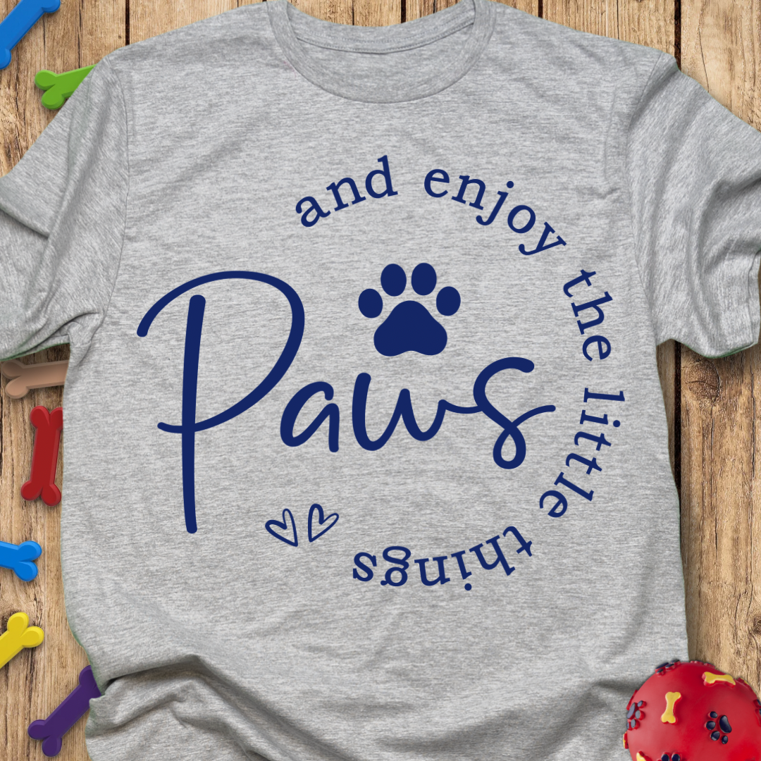 Paws & Enjoy T-Shirt