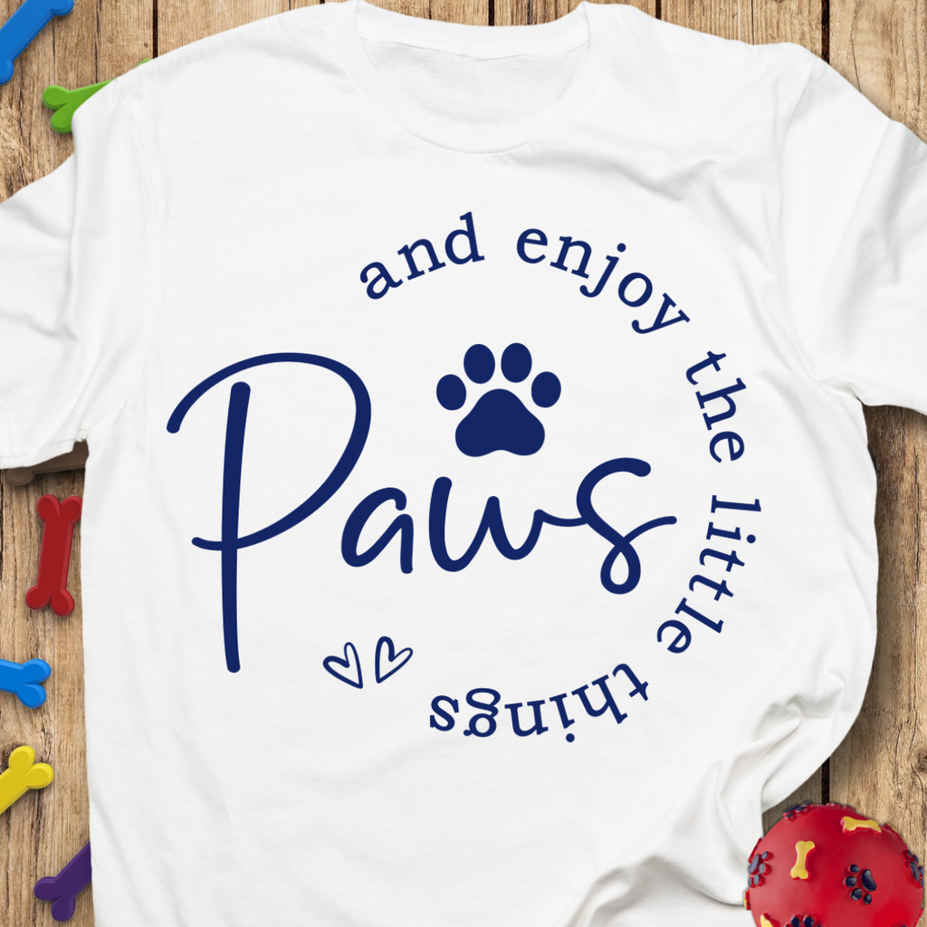 Paws & Enjoy T-Shirt
