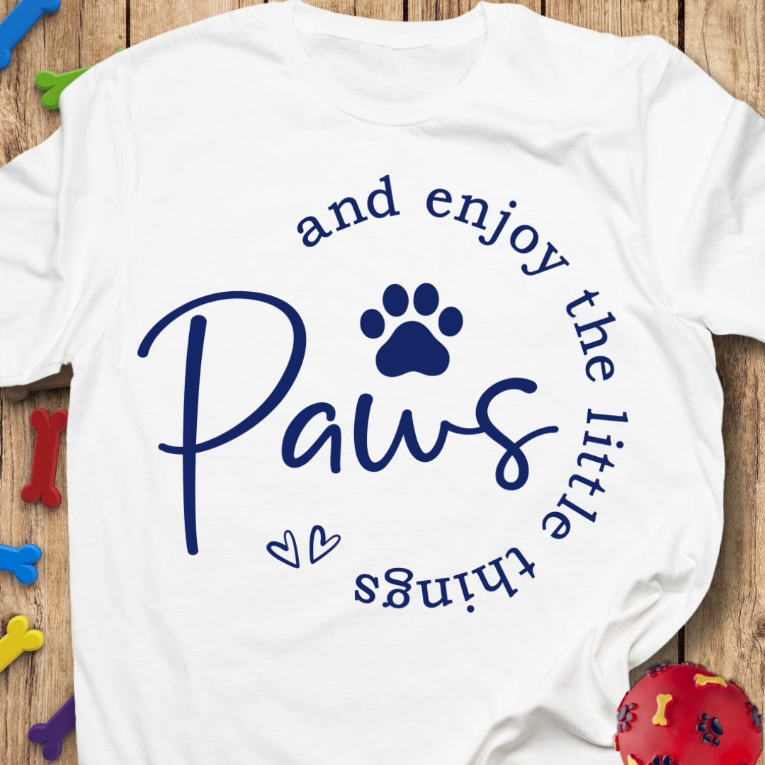Paws & Enjoy T-Shirt