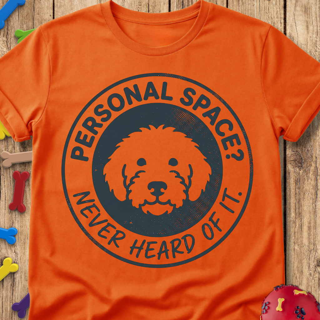 Personal Space? T-Shirt