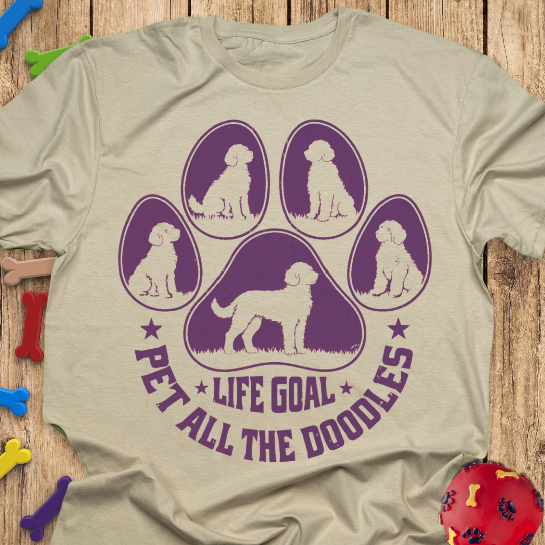 Life Goal T-Shirt