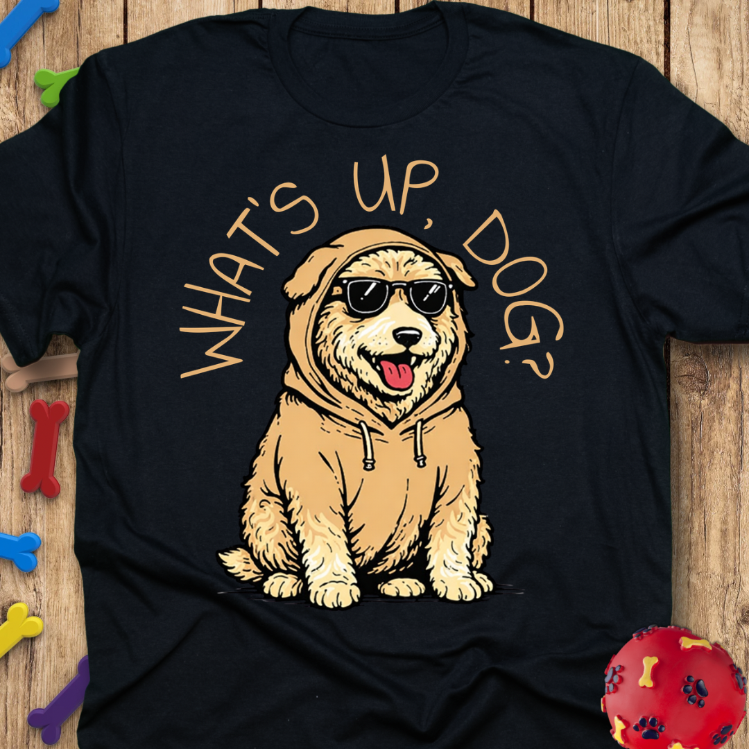 What’s Up Dog? T-Shirt