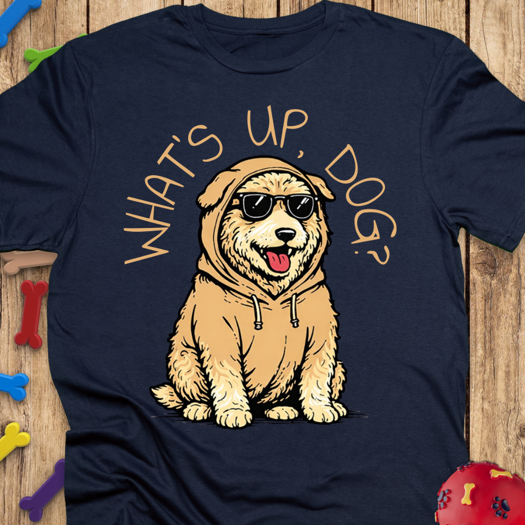What’s Up Dog? T-Shirt